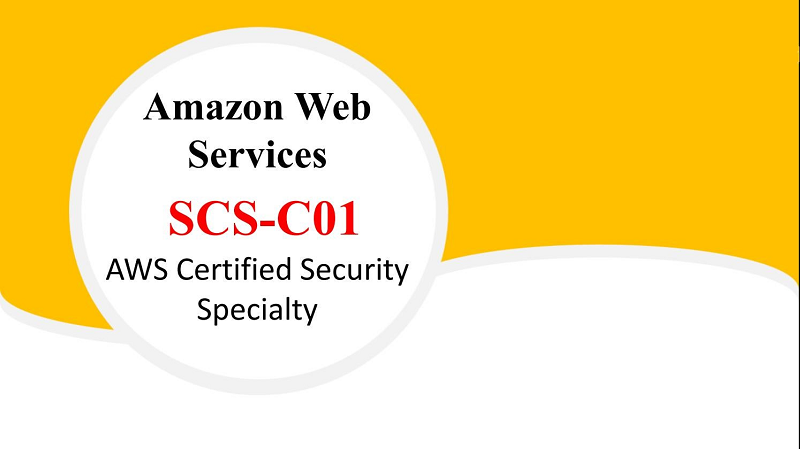 Amazon Web Services SCS-C01 Dumps